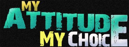 My Attitude My Choice Facebook Covers